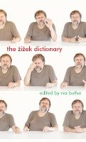 The Zizek Dictionary