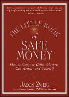 The Little Book of Safe Money