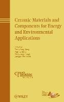 Ceramic Materials and Components for Energy and Environmental Applications