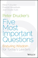 Peter Drucker's Five Most Important Questions