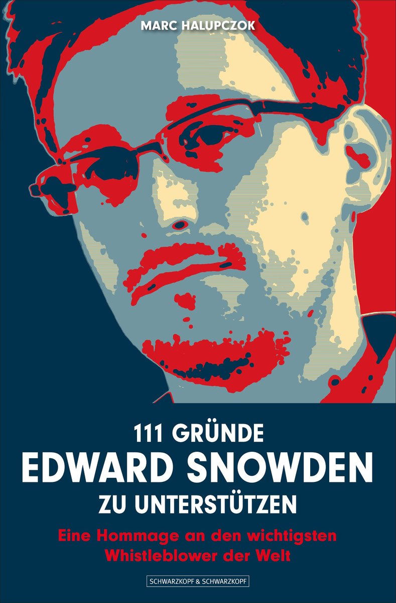 111 Gründe, Edward Snowden zu unterstützen