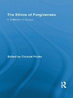 The Ethics of Forgiveness