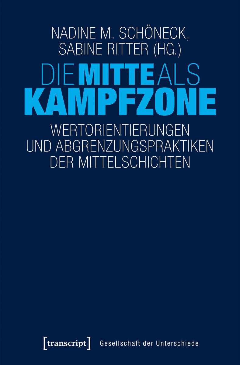 Die Mitte als Kampfzone