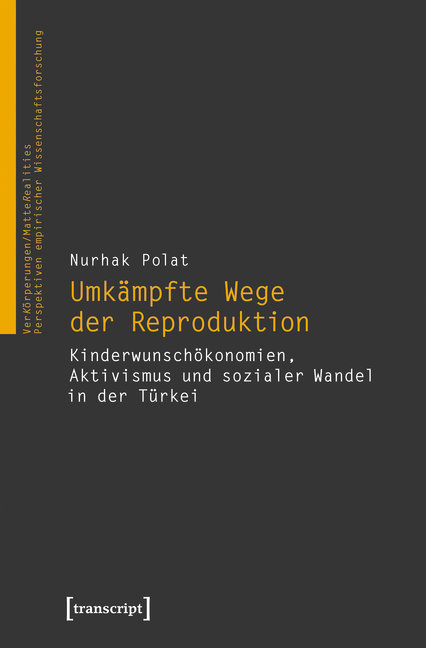 Umkämpfte Wege der Reproduktion