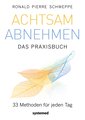 Achtsam abnehmen - Das Praxisbuch