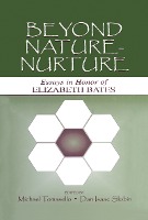 Beyond Nature-Nurture