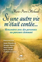 Si une autre vie m'etait contee...