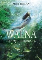 Waena - Der Ruf der Brandung