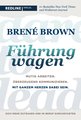 Dare to lead - Führung wagen