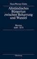 Altständisches Bürgertum zwischen Beharrung und Wandel