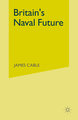 Britain's Naval Future