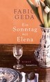 Ein Sonntag mit Elena