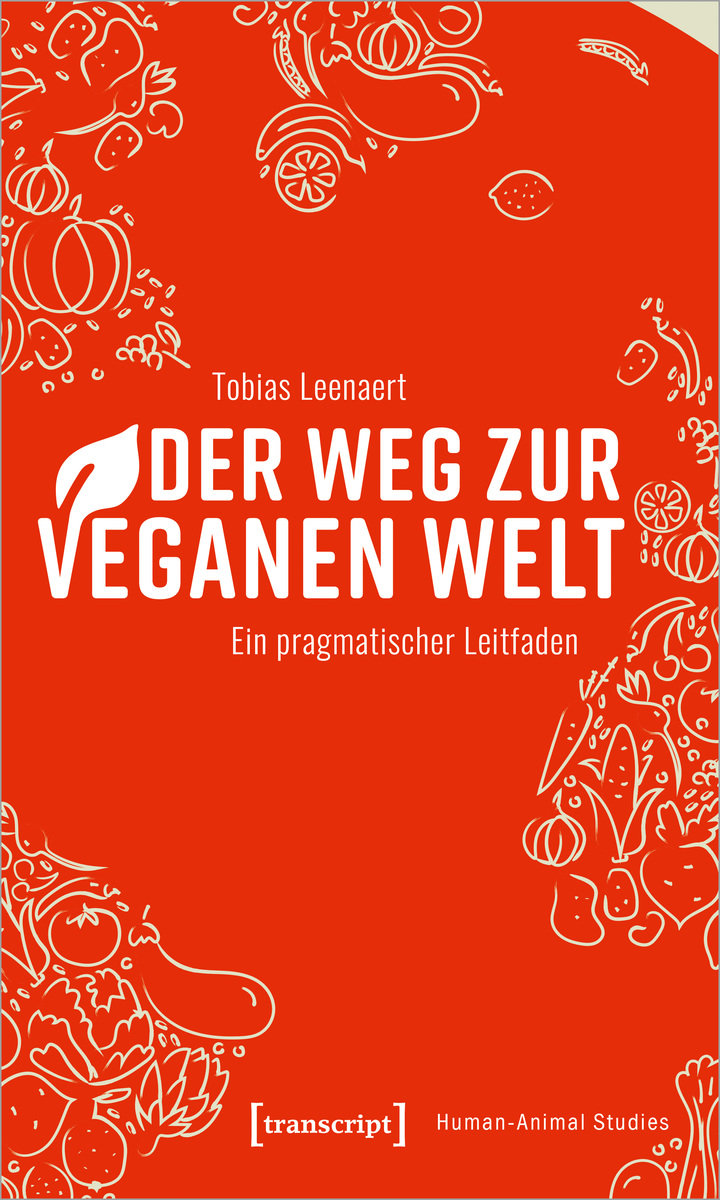 Der Weg zur veganen Welt