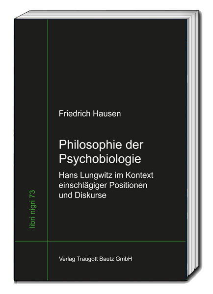 Philosophie der Psychobiologie