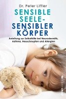 Sensible Seele, sensibler Körper