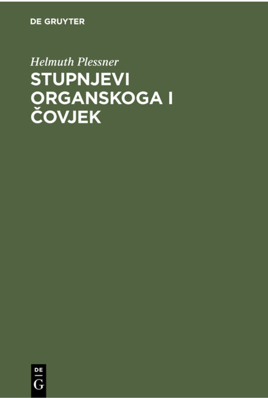 Stupnjevi organskoga i covjek