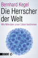 Die Herrscher der Welt