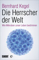 Die Herrscher der Welt