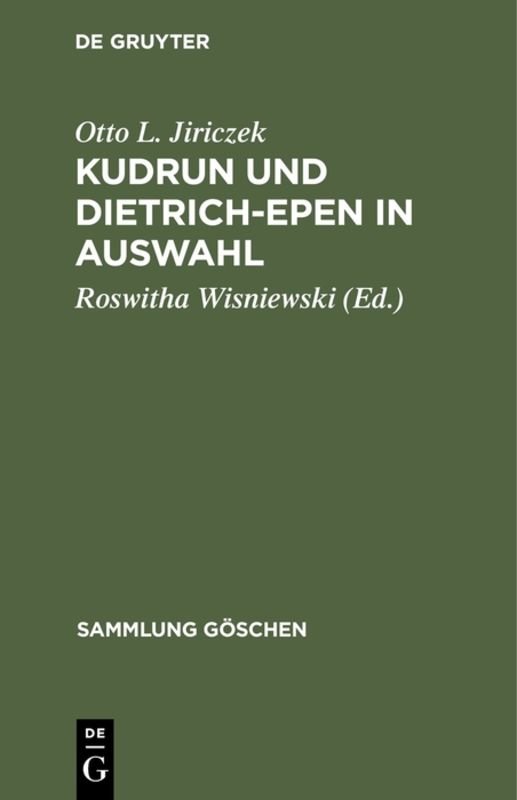 Kudrun und Dietrich-Epen in Auswahl