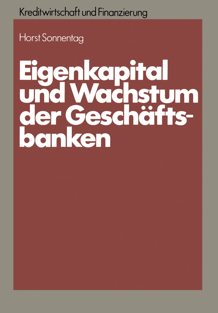 Eigenkapital und Wachstum der Kreditinstitute