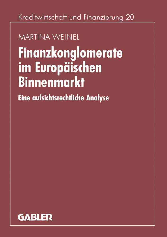 Finanzkonglomerate im Europäischen Binnenmarkt