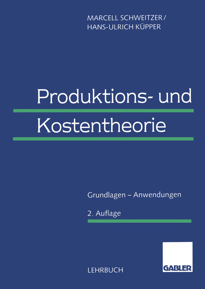 Produktions- und Kostentheorie