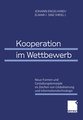 Kooperation im Wettbewerb