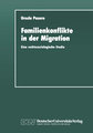 Familienkonflikte in der Migration