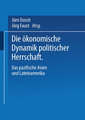 Die ökonomische Dynamik politischer Herrschaft