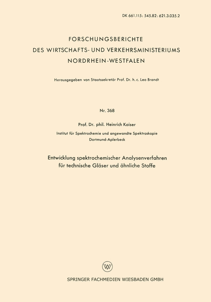 Entwicklung spektrochemischer Analysenverfahren für technische Gläser und ähnliche Stoffe