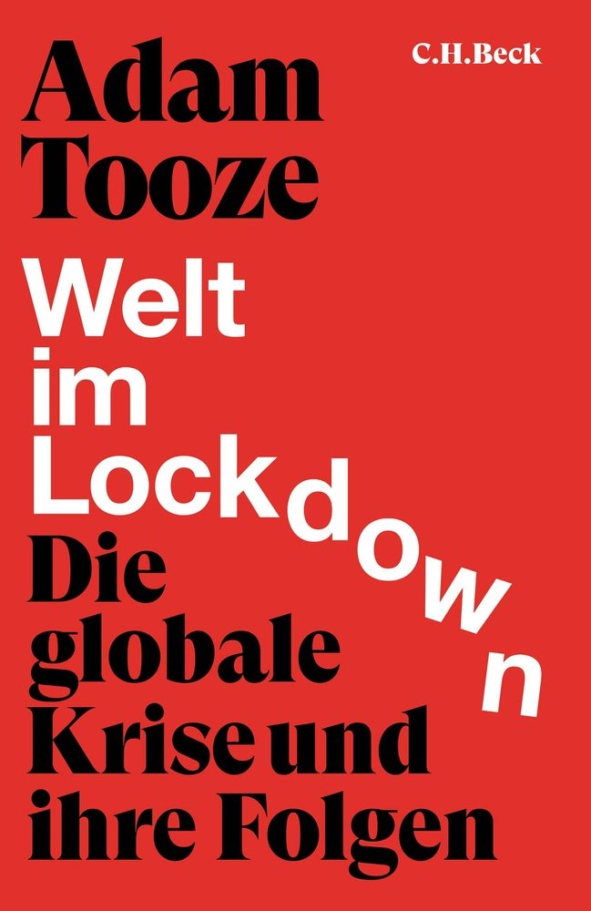 Tooze, Welt im Lockdown