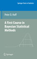 A First Course in Bayesian Statistical Methods