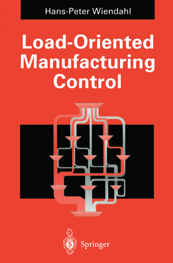 Load-Oriented Manufacturing Control