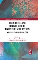 Economics and Engineering of Unpredictable Events