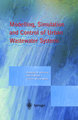 Modelling, Simulation and Control of Urban Wastewater Systems