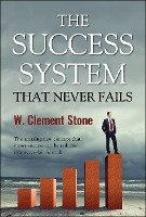 The Success System that Never Fails