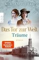 Das Tor zur Welt: Träume