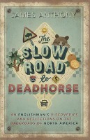 The Slow Road to Deadhorse