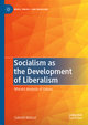 Socialism as the Development of Liberalism