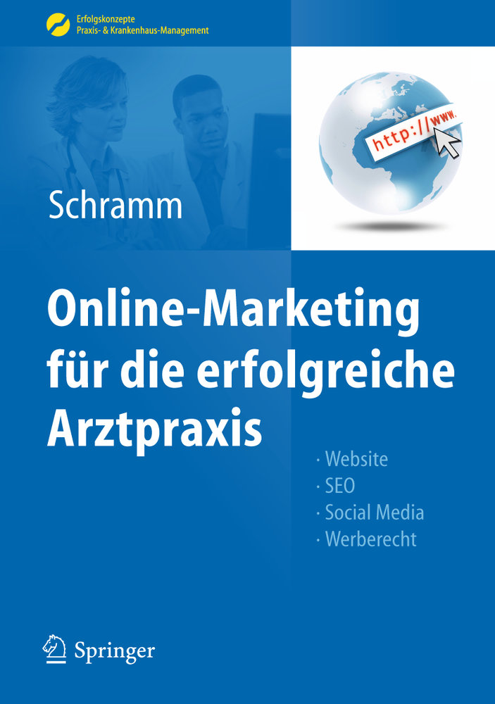 Online-Marketing für die erfolgreiche Arztpraxis