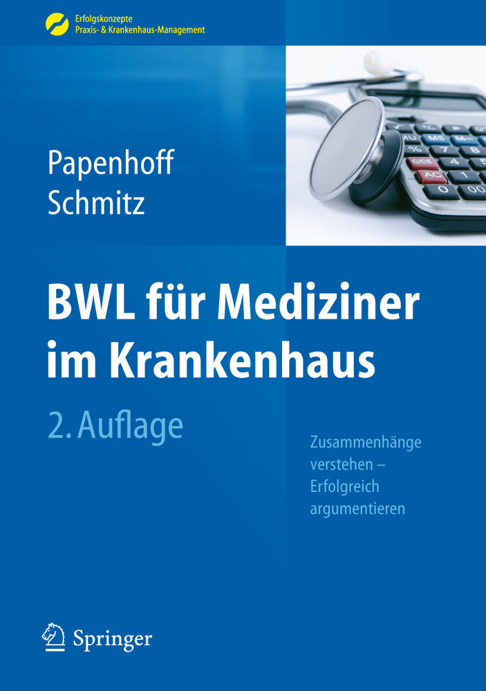 BWL für Mediziner im Krankenhaus