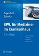 BWL für Mediziner im Krankenhaus