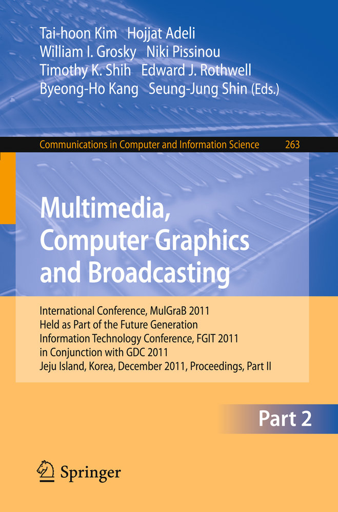 Multimedia, Computer Graphics and Broadcasting, Part II