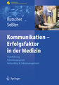 Kommunikation - Erfolgsfaktor in der Medizin