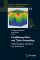 Parallel Algorithms and Cluster Computing