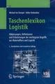 Taschenlexikon Logistik