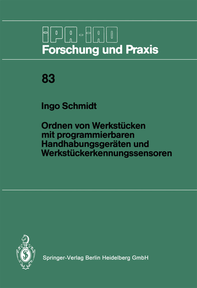 Ordnen von Werkstücken mit programmierbaren Handhabungsgeräten und Werkstückerkennungssensoren