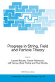 Progress in String, Field and Particle Theory