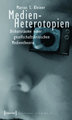 Medien-Heterotopien