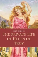 The private life of Helen of Troy